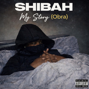 Shibah - My Story (Obra)