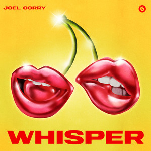 Joel Corry — Whisper (2026)
