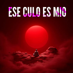 ESE CULO ES MIO by TRUENO MUSIC