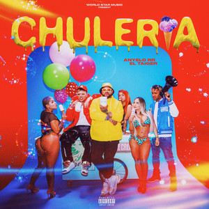 Chuleria by Anyelo RR, El Taiger
