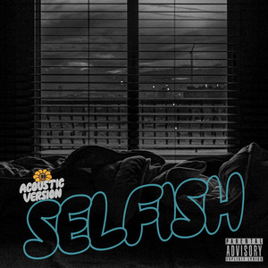 Selfish - Acoustic Guitar Version by Mackenzy Mackay