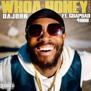 Whoa Honey - Remix