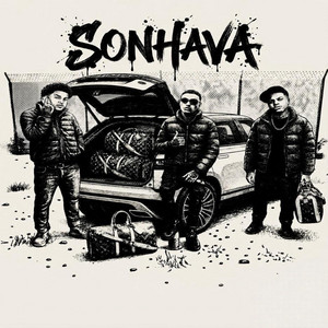 Sonhava by MC Ferra$, L'França, Negralhaso, tal do dias