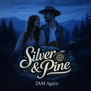 2AM Again by Silver & Pine