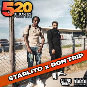 520 In the Morning (Freestyle) by Starlito, Don Trip