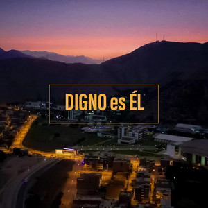 Digno Es Él