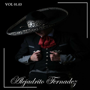 El alma del mariachi by Alejandrito Fernández
