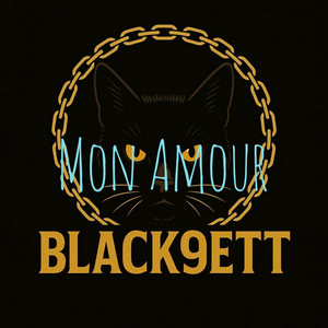 Black9ett - Mon Amour
