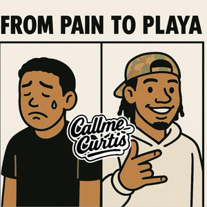 From Pain To Playa