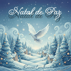 Natal de Paz (Instrumental) by Rosimar Carrilho, Rosimar Carrilho de Castro