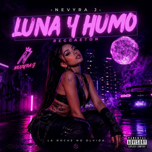LUNA Y HUMO by NEVYRA J