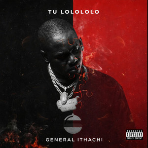 général ithachi - TU LOLOLOLO