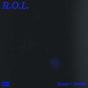 R.O.L. (Slowed+Reverb) by Rvso