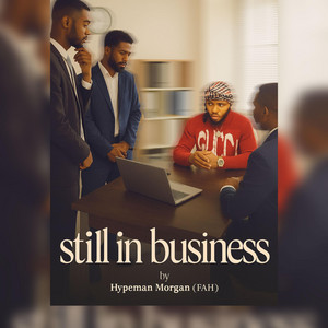 Hypeman Morgan FAH - Still in business