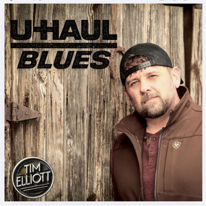 U-Haul Blues by Tim Elliott