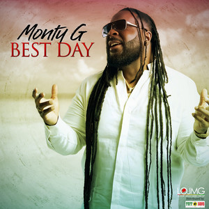 Best Day by Monty G