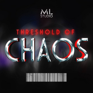 THRESHOLD OF CHAOS by ML Studio Oficial, Haizxki, Ninja Raps, PeJota10*, Kaori_S, Rukas, TyWeZee, Lightning Rose Doll, Keetheweeb, Felícia Rock, R3VERSO