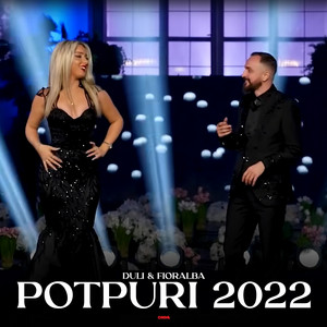 Duli & Fioralba - Potpuri