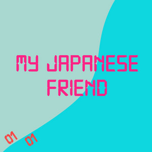 My Japanese Friend by Campus Village, 初音ミク