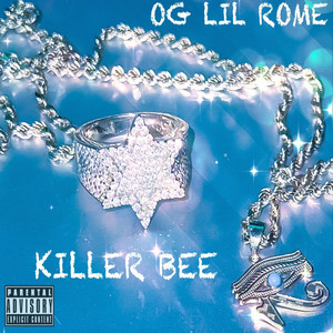 Killer Bee by OG Lil Rome