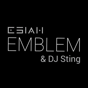 Emblem by Esiah, DJ Sting