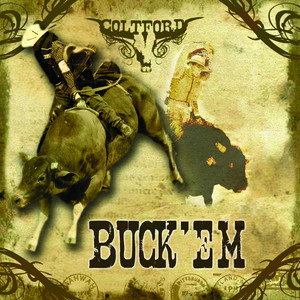 Buck 'Em (Pbr Anthem)