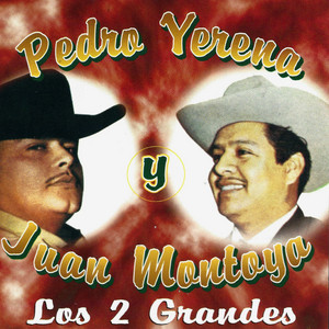 Pedro Yerena y Juan Montoya poster