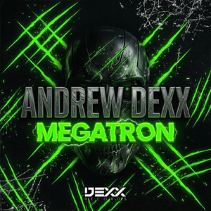 Megatron - Radio Edit by AnDrew DeXx