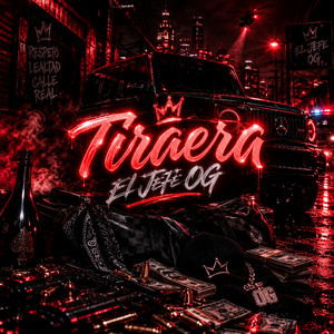 tiraera by El Jefe OG
