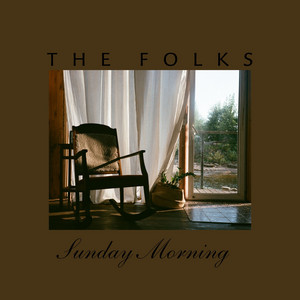 Sunday Morning by The Folks