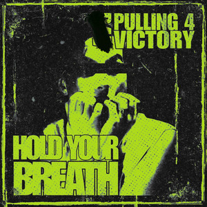 Hold Your Breath
