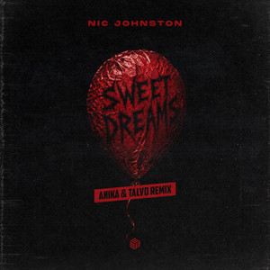 Sweet Dreams - Anika & Talvo Remix
