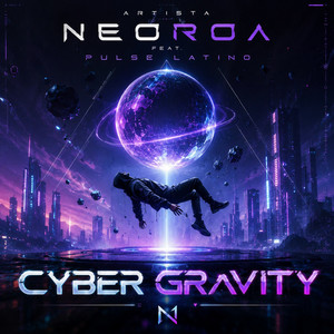 Cyber Gravity by NeoRoa, Pulse Latino