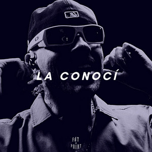 La conocí by Fat Point