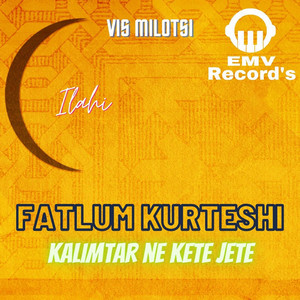 Fatlum Kurteshi - Kalimtar Ne Kete Jete