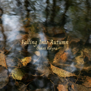 Обкладинка: Falling Into Autumn