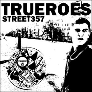 TrueRoes — Street357
