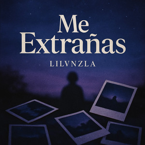Me Extrañas - Freestyle by LIL VNZLA