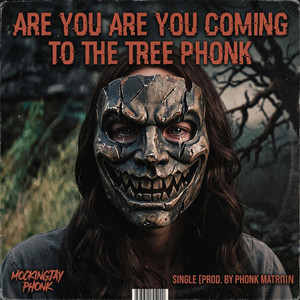 Echo Valentino - Are you are you coming to the tree phonk