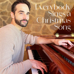 Everybody Sings a Christmas Song