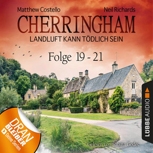 Cherringham - Landluft kann tödlich sein, Sammelband 7: Folge 19-21 (Ungekürzt) Audiobook