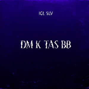 Dm K Tas Bb by Igl Slv