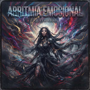Arritmia Emocional by Queen Ru-B
