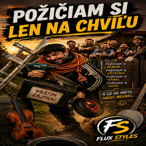 Požičiam si len na chvíľu by Flux Styles