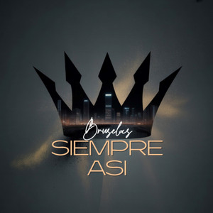 Siempre Así by Bruselas