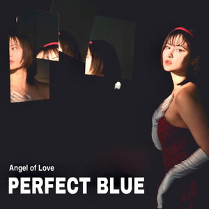 Angel of Love (Perfect Blue) by Mellow Diva