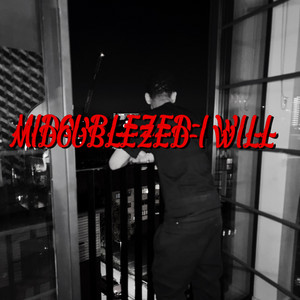 i will by midoublez