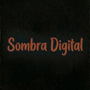 Sombra Digital by DJ LION