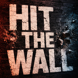 Hit the Wall - Daughter from hell Version
