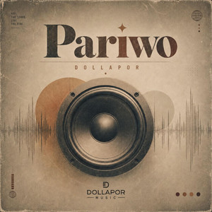 Pariwo by Dollapor